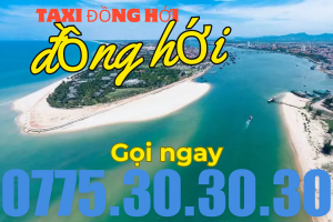 Top 6 Hãng Taxi Đồng Hới Quảng Bình Được Đánh Giá Cao Nhất Hiện Nay